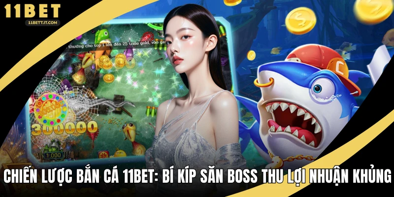 Chiến lược bắn cá