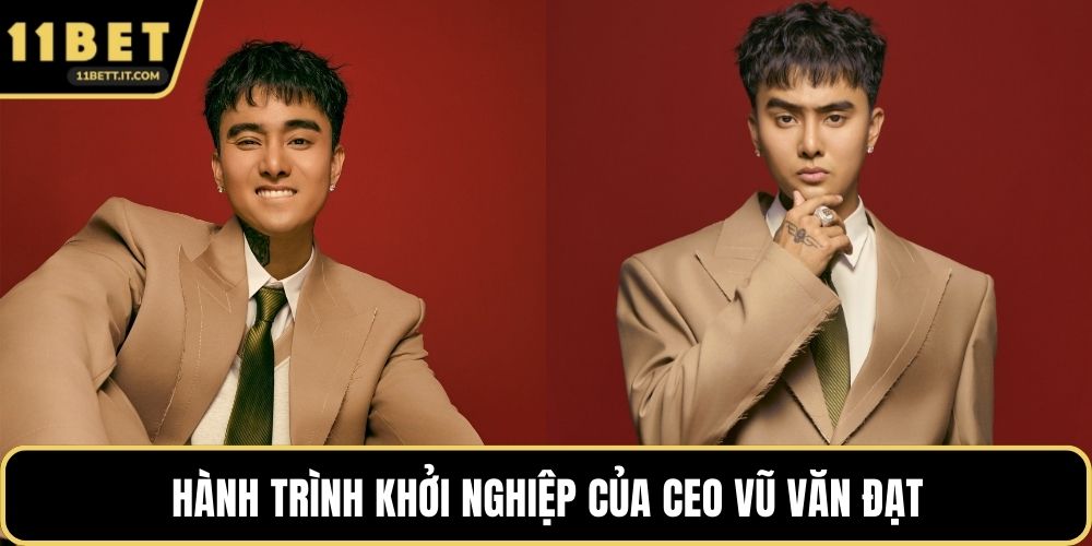 Hành trình khởi nghiệp của CEO Vũ Văn Đạt