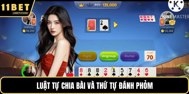 Luật tự chia bài và thứ tự đánh Phỏm